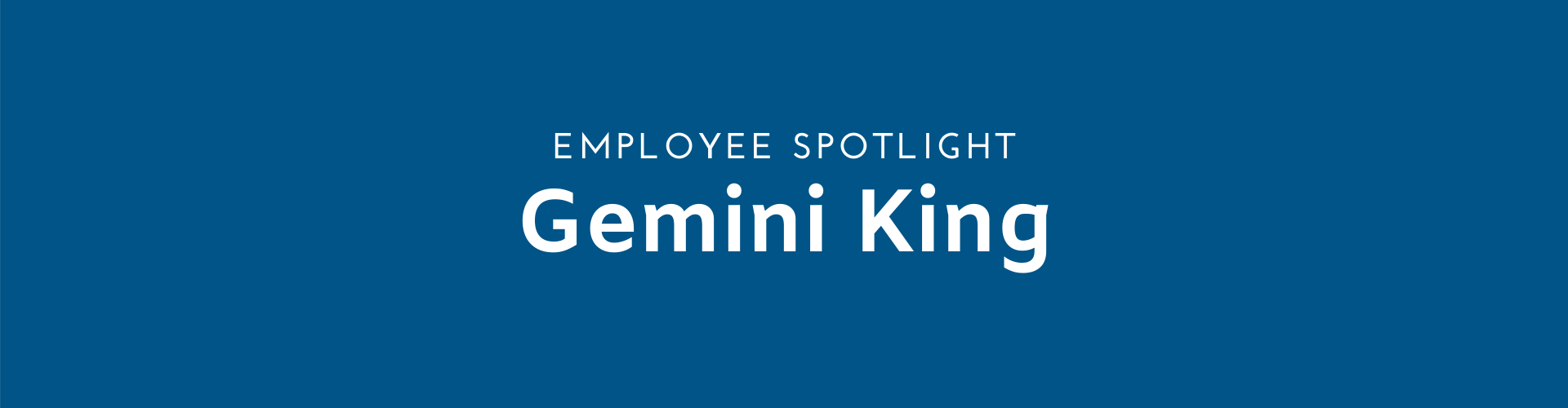 IAG Employee Spotlight: Gemini King