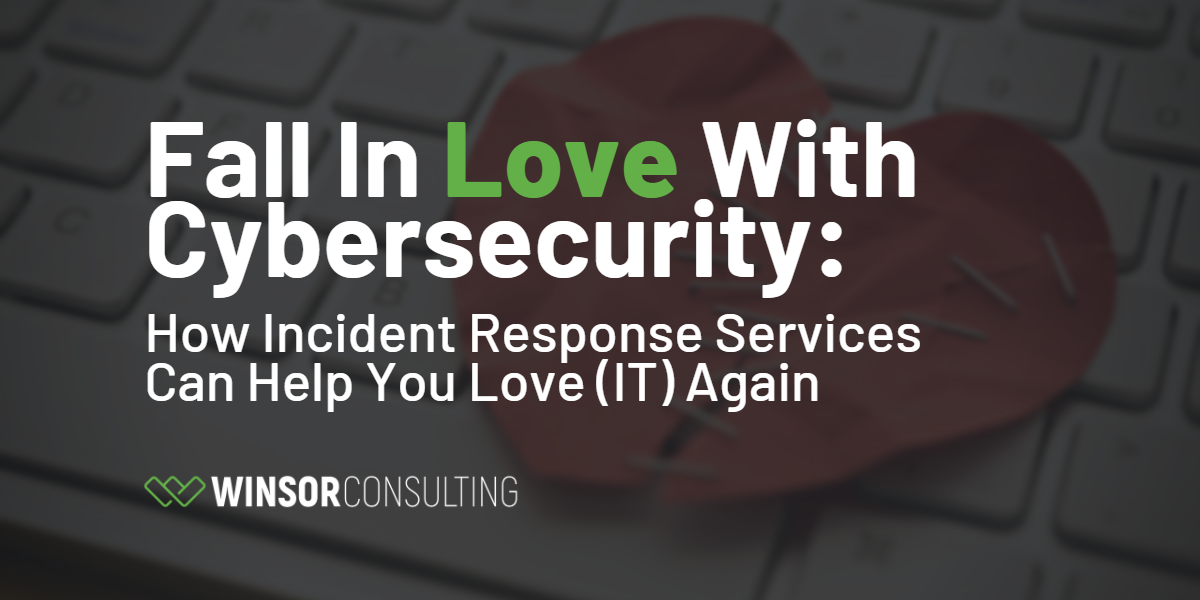 Spread the Love, Not the Threats: Why Your Business Needs Incident Response