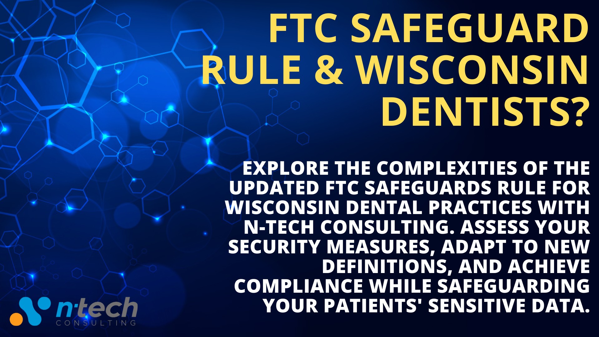 FTC Safeguards Rule Impact on Dental Practices in Wisconsin