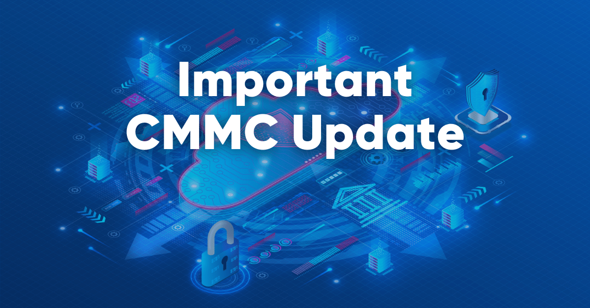 Vital CMMC Rule Updates 