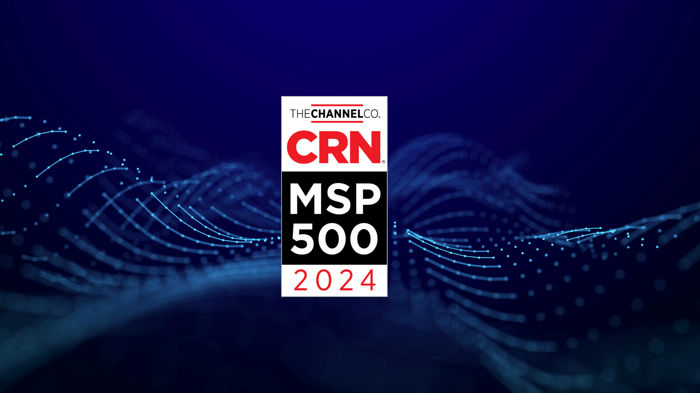 CTSI Recognized on CRN’s 2024 MSP 500 List