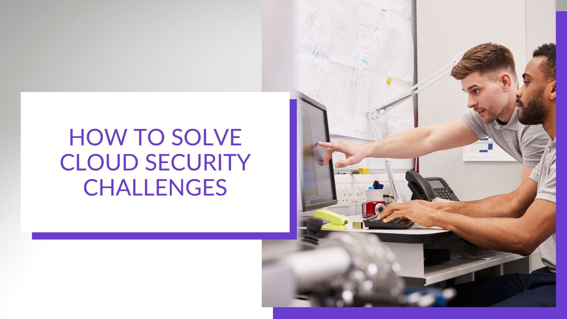 Safe in the Cloud: Navigating Cloud Security Challenges