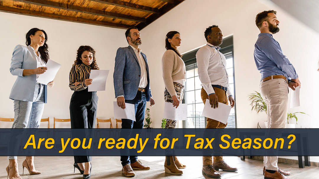 Are You Fully Prepared for Tax Season?