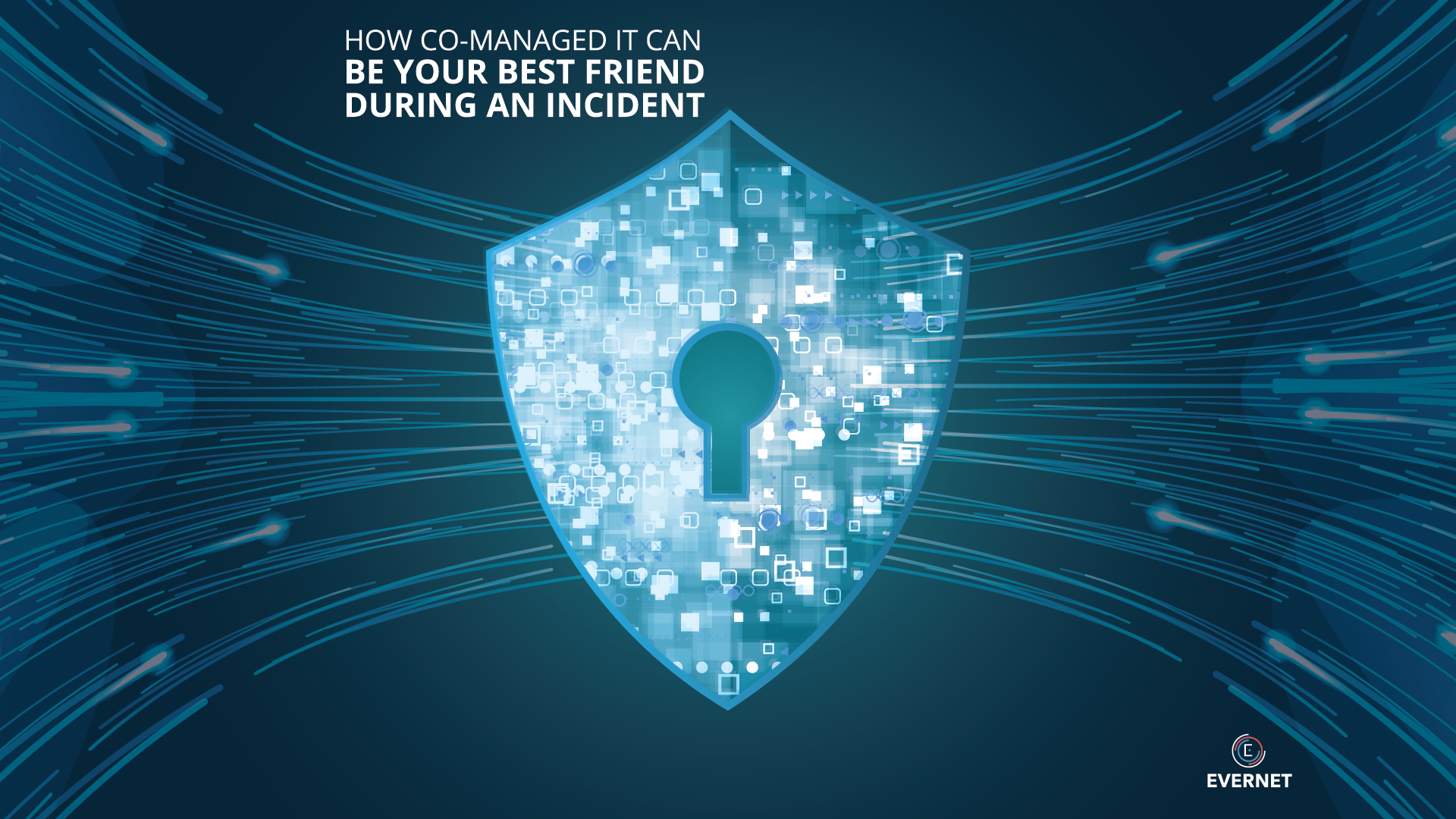 How Co-Managed IT Can be Your Best Friend During an Incident