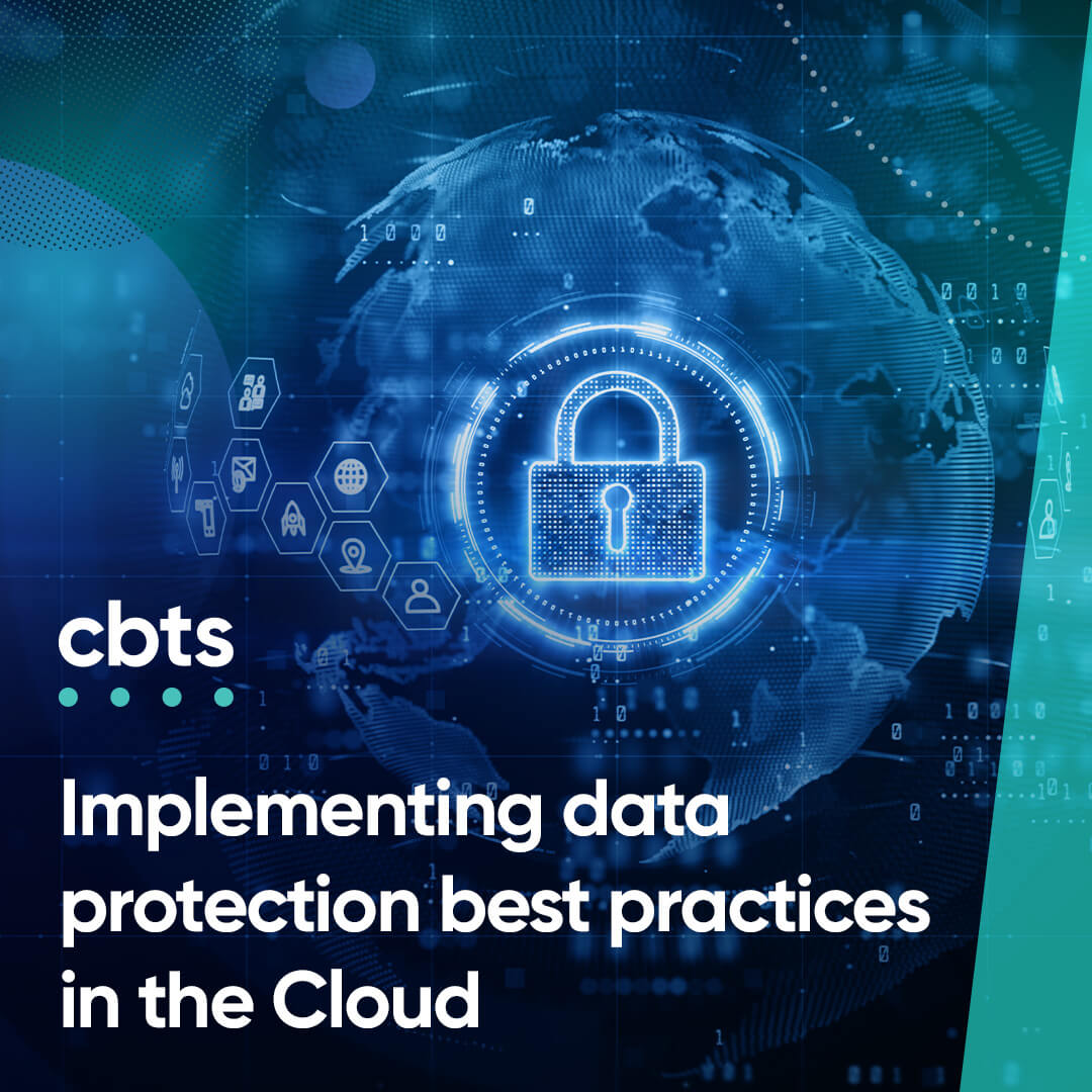 Implementing data protection best practices in the Cloud