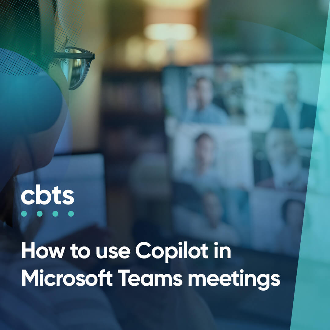 How to use Copilot in Microsoft Teams meetings: Getting the most out of your Microsoft environment with AI