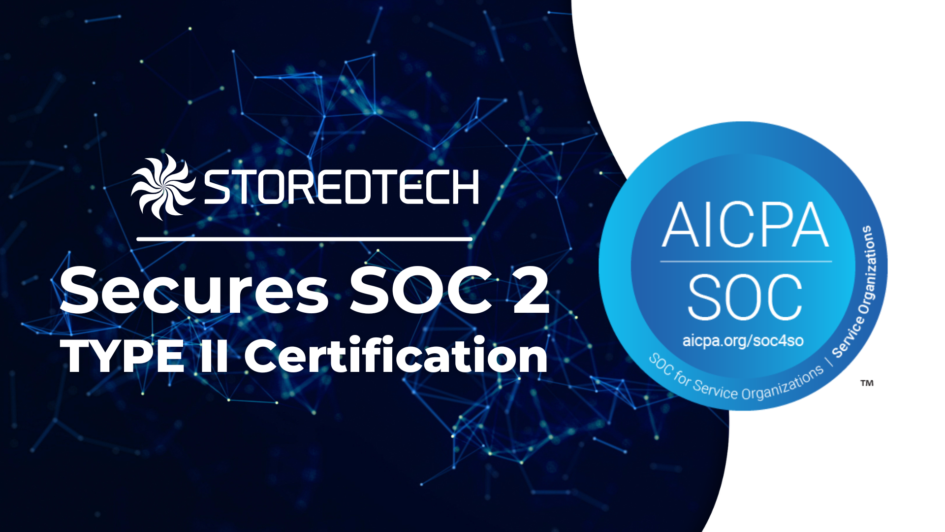 Leading with Security: StoredTech Achieves SOC 2 Type II Attestation