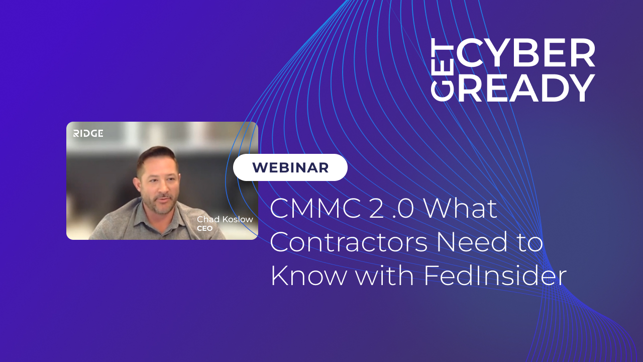 Video: CMMC 2.0 and What DoD Contractors Need to Know