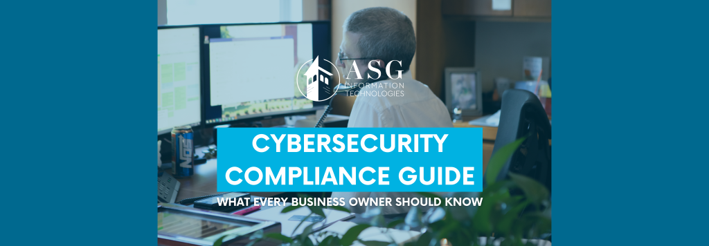 Cybersecurity Compliance Guide for Business Owners