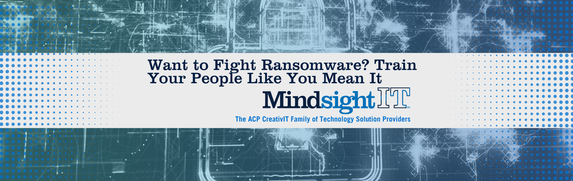 Want to Fight Ransomware? Train Your People Like You Mean It: A Security Report