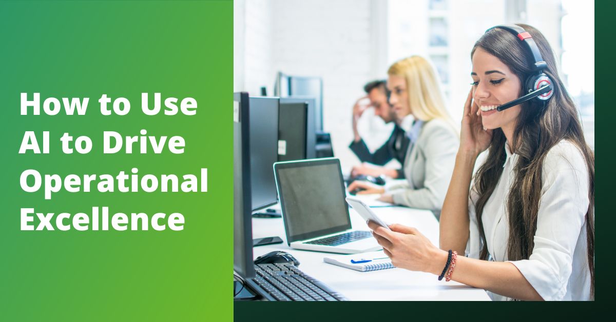 Safe and Secure: How to Use AI to Drive Operational Excellence