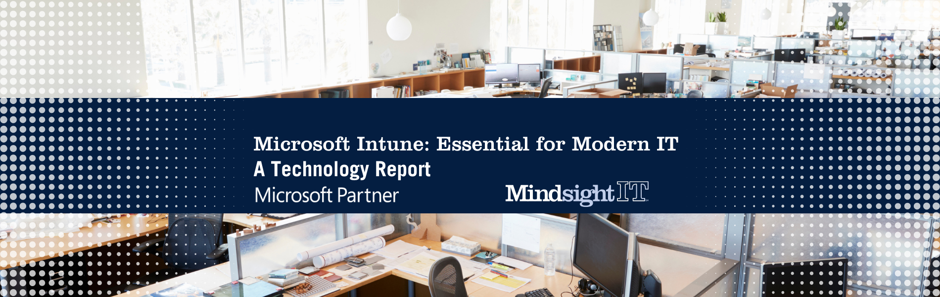 Microsoft Intune: Essential for Modern IT