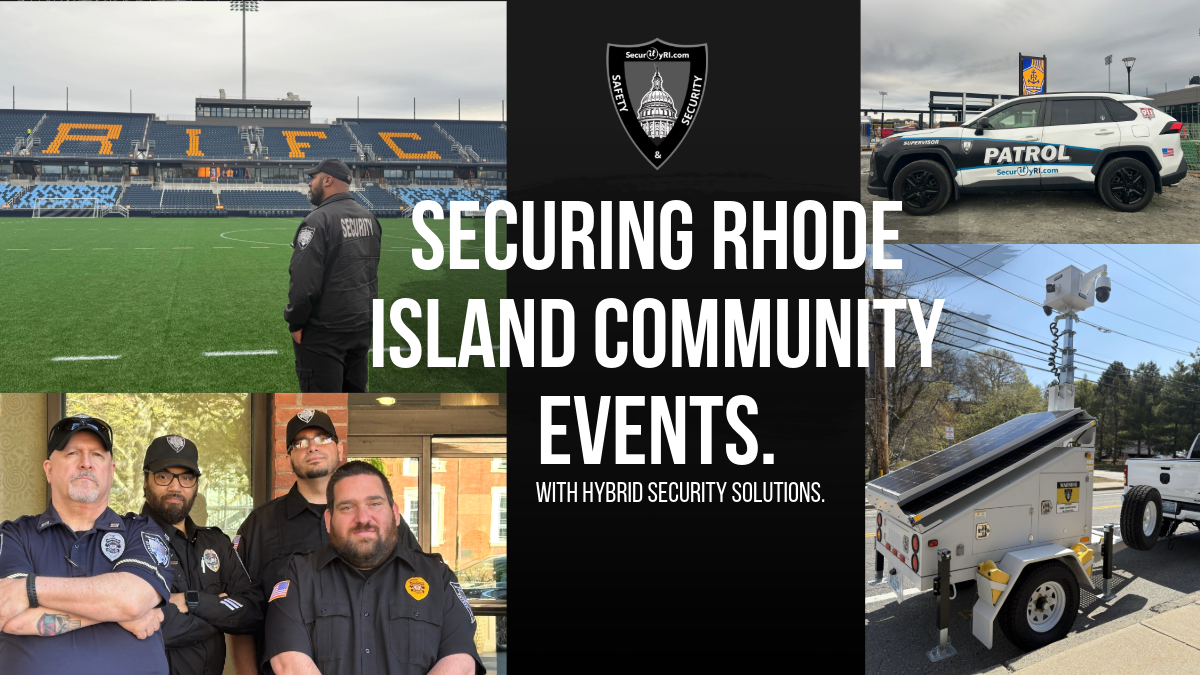 Securing Rhode Island Community Events with Hybrid Security Solutions