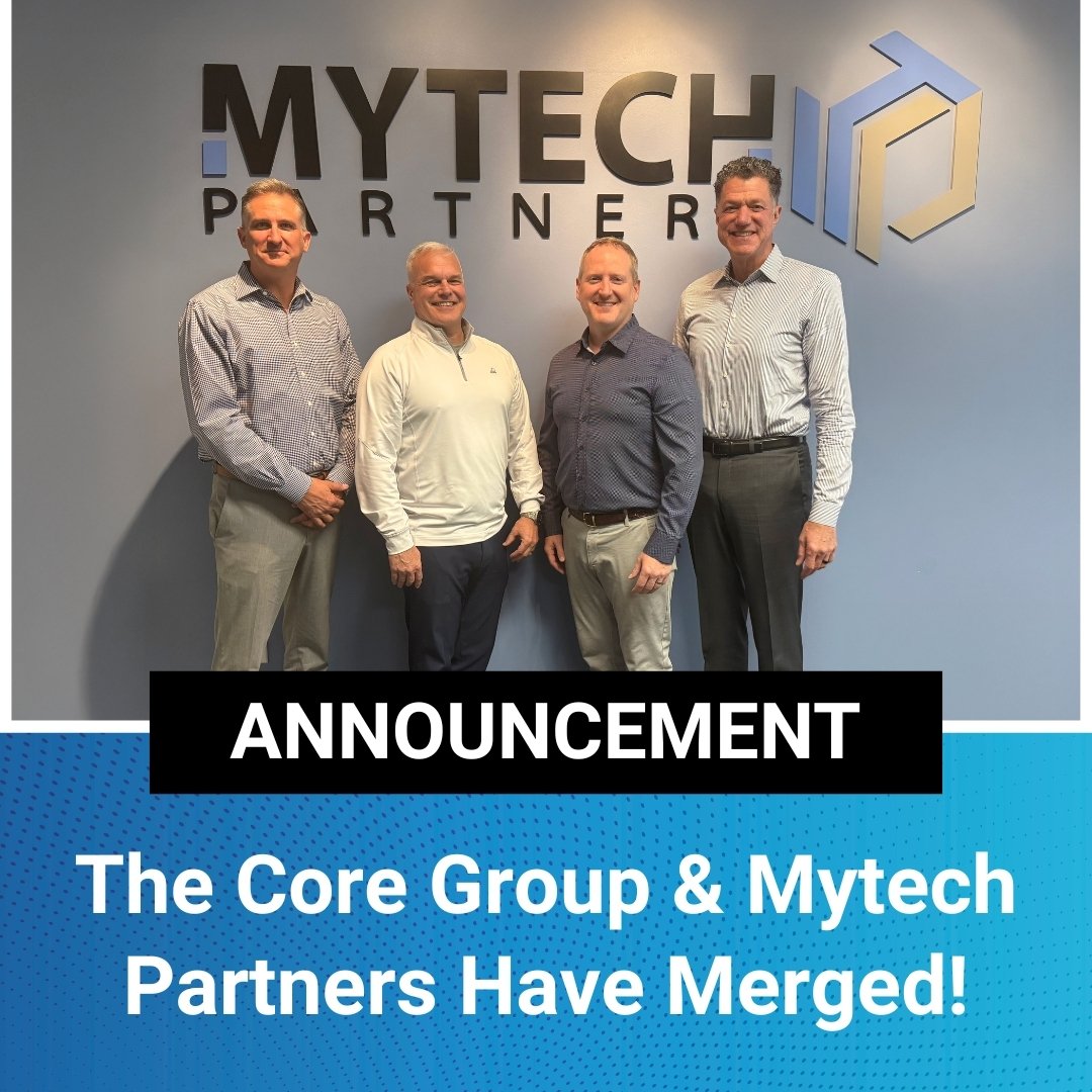 Mytech Partners and The Core Group Announce Exciting Merger