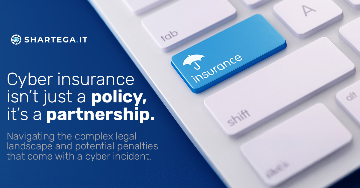 Protecting Your Business: Why Cyber Insurance Isn’t Just a Policy, It’s a Partnership