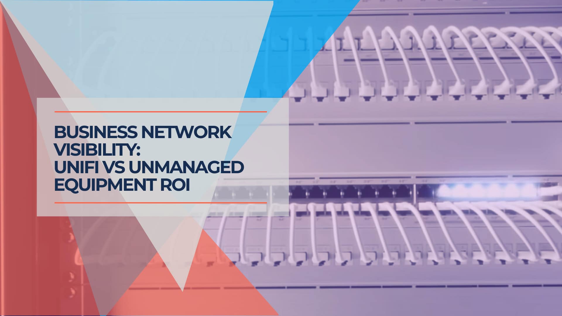 Complete Network Visibility: The Business Case for Managed Infrastructure