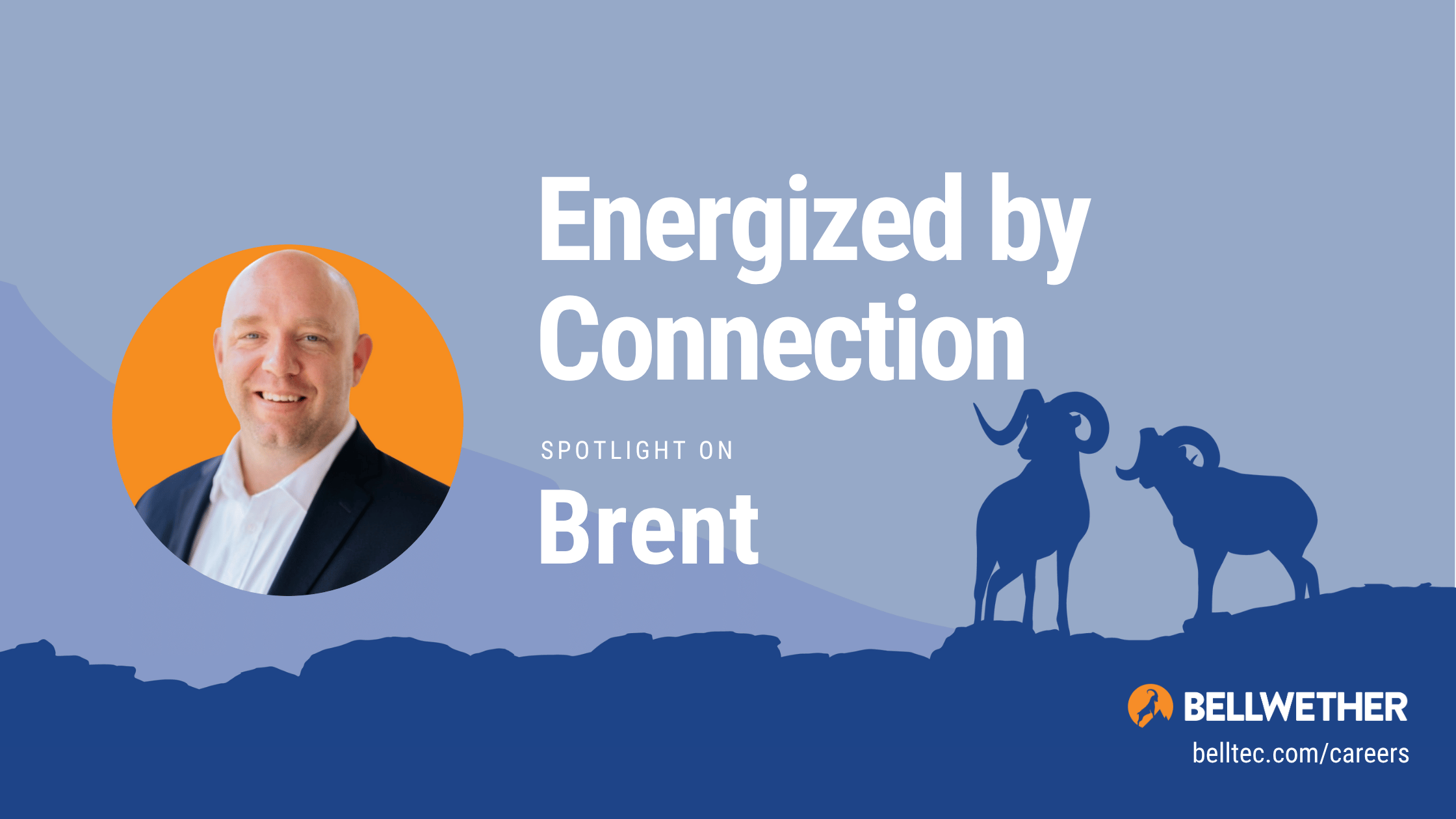Energized by Connection – Spotlight on Brent