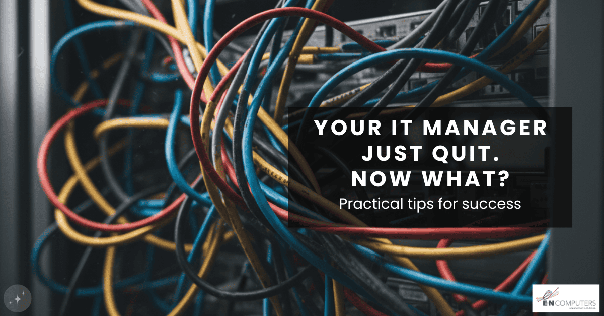 IT manager quit or getting fired? Here’s what to do.
