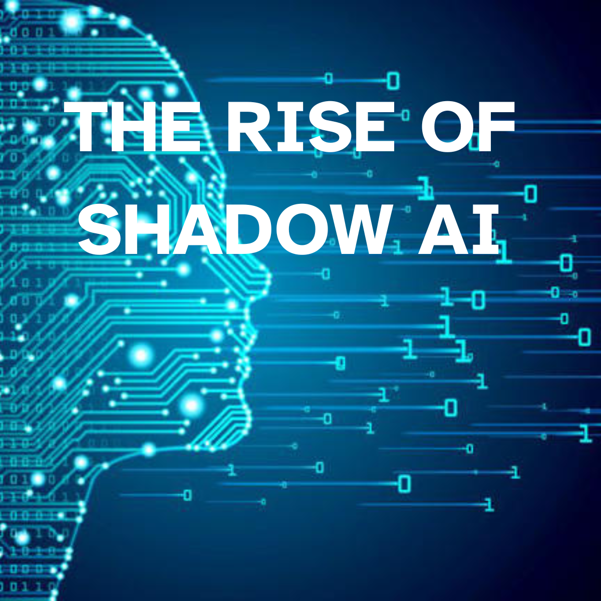 Shadow AI Is Already in Your Business – Here’s What to Do About it​