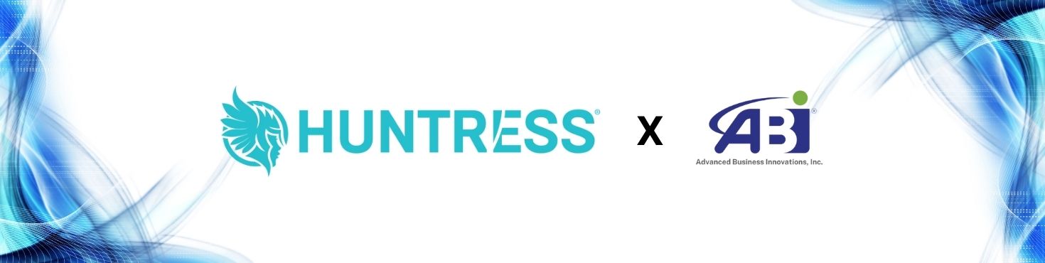 Why Huntress Is a Game-Changer for Small and Mid-Sized Business Cybersecurity