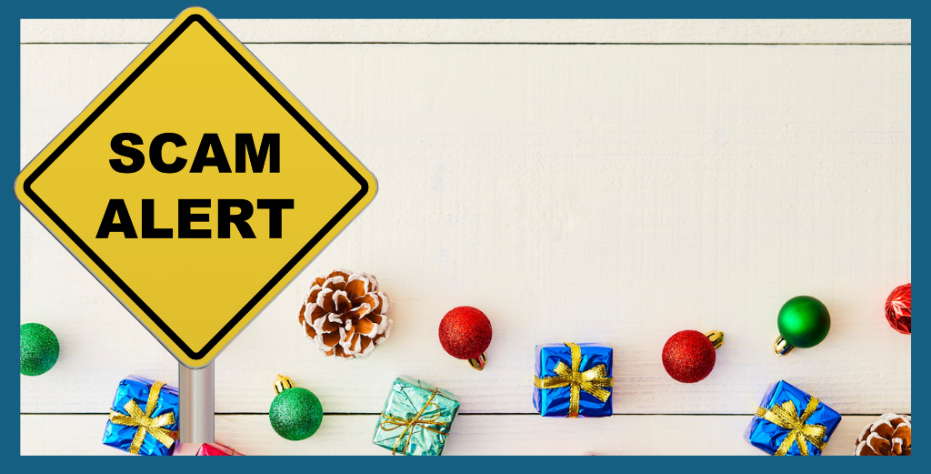 Be Aware of Holiday Scams Targeting Businesses