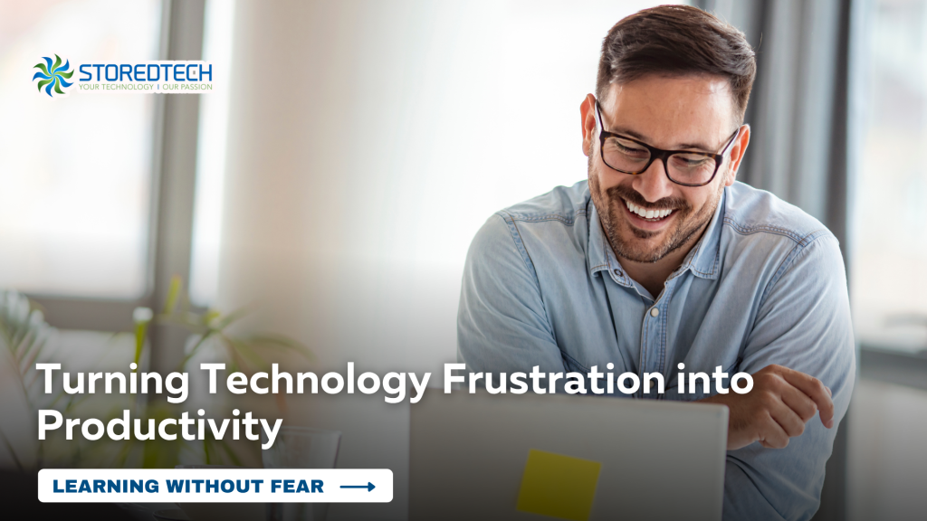 Turning Technology Frustration into Productivity