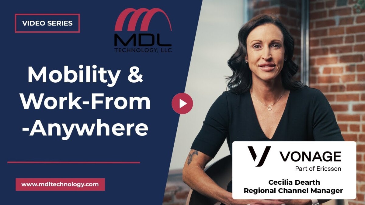 Remote Work Made Easy With Vonage Thru MDL Technology