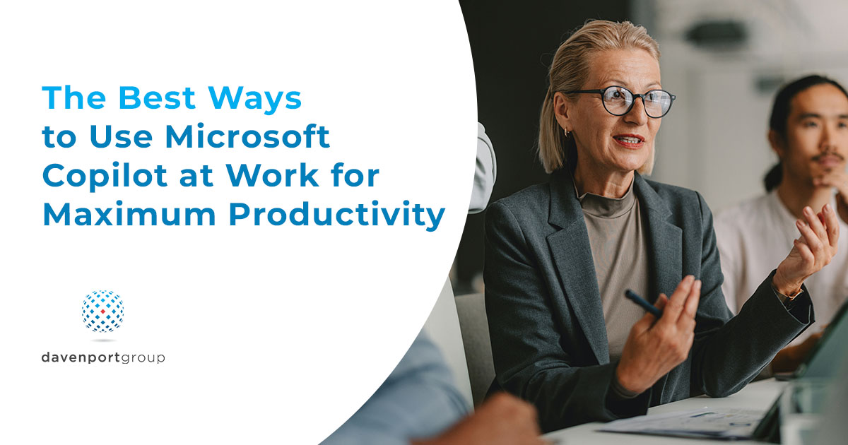The Best Ways to Use Microsoft Copilot at Work for Maximum Productivity