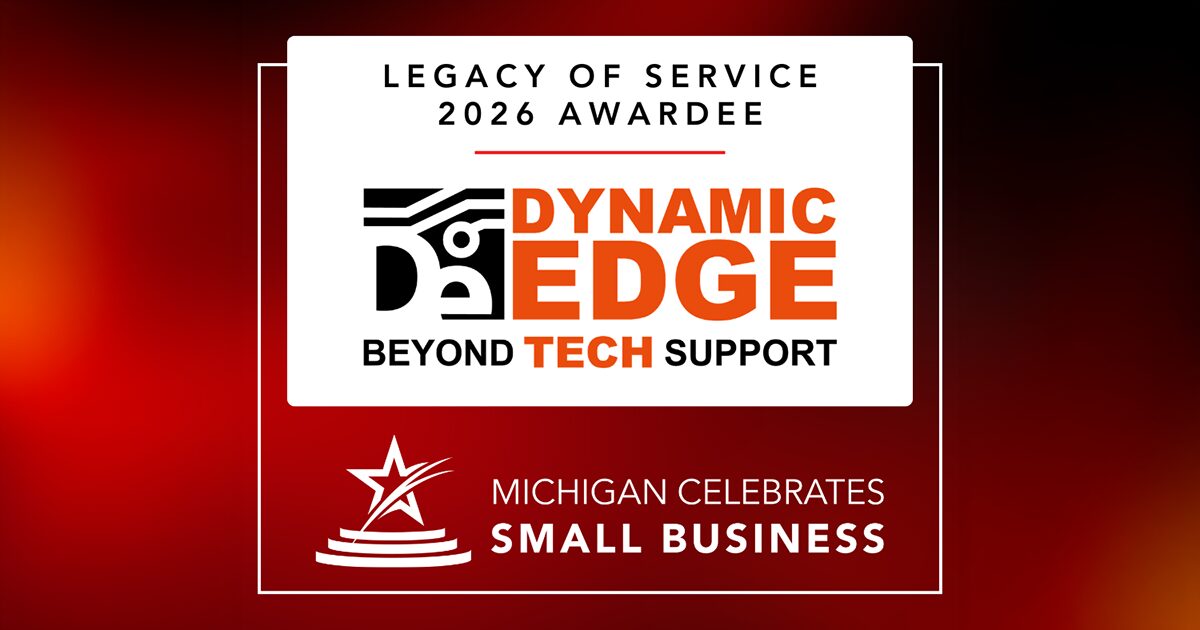 Dynamic Edge recognized with Legacy of Service award by Michigan Celebrates Small Business