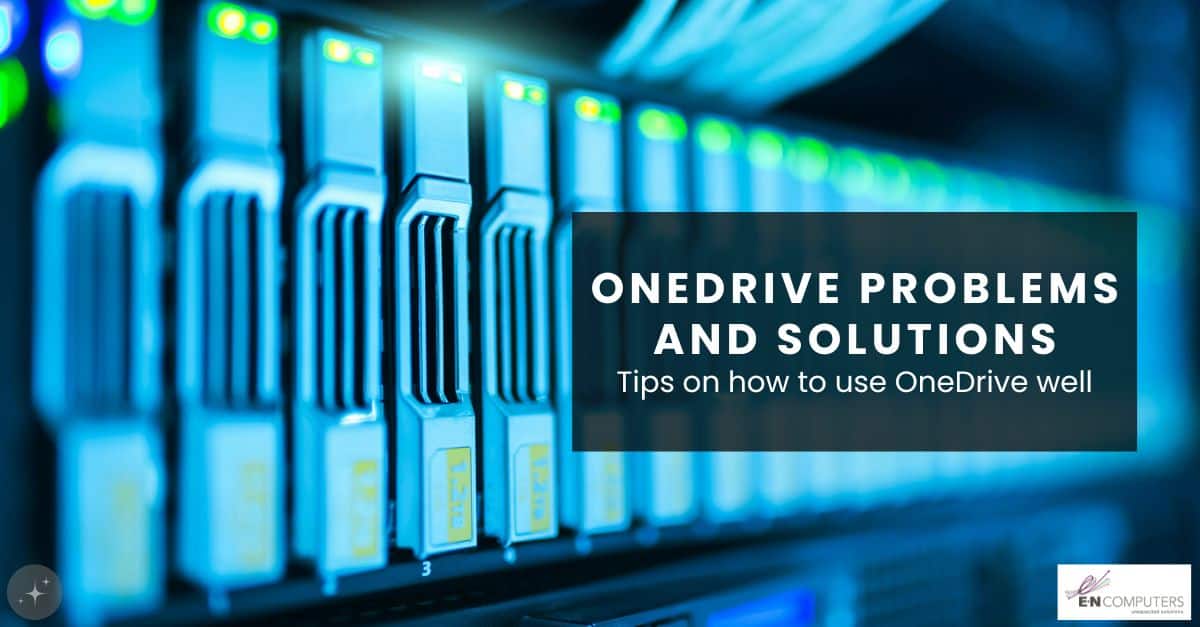 OneDrive for Business problems and solutions in 2026