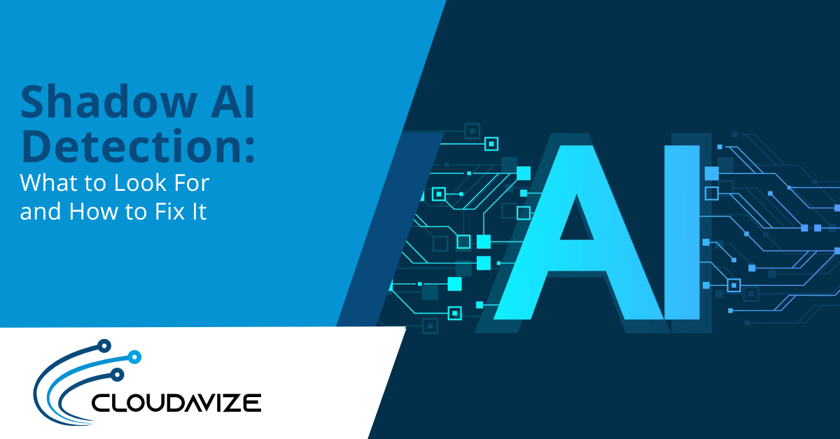 Shadow AI Detection: What to Look For and How to Fix It