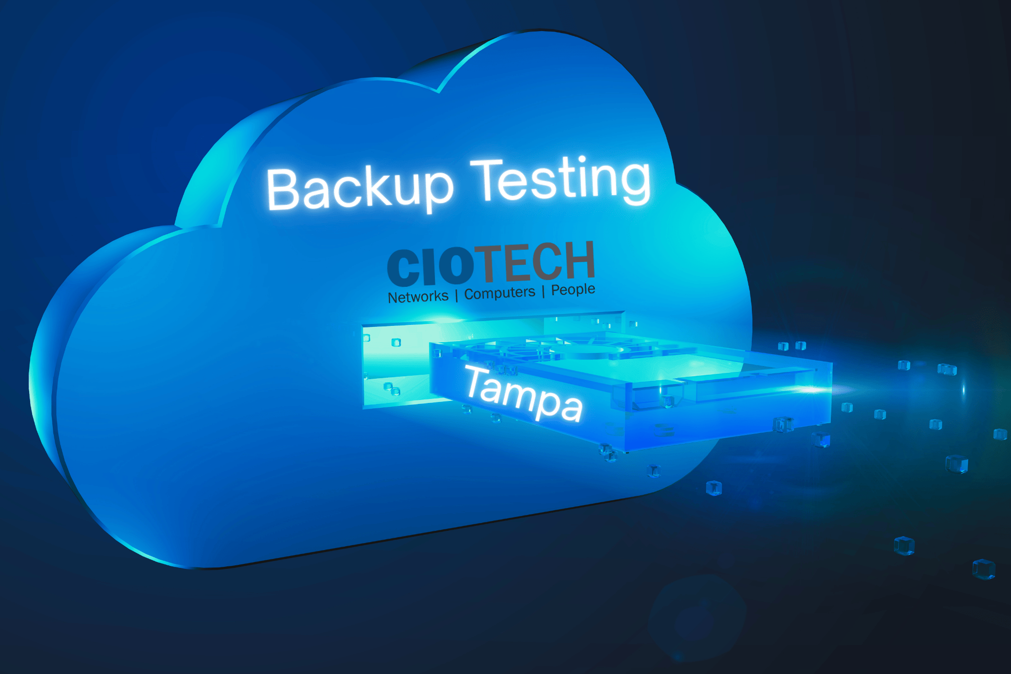 Backup Testing Tampa: How to Test Your Backups and Prove They Actually Work