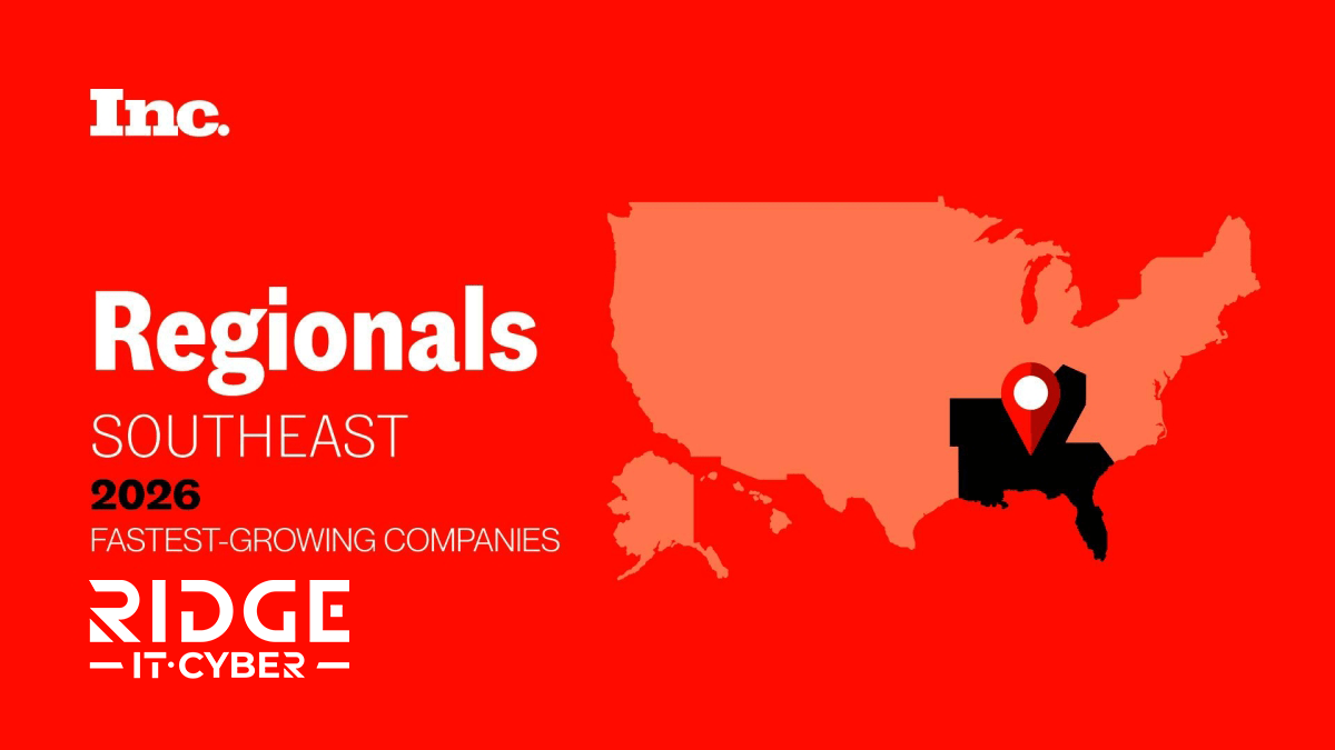Inc. Regionals Southeast 2026: Ridge IT Cyber — Proven MSSP Growth | Ridge IT Cyber