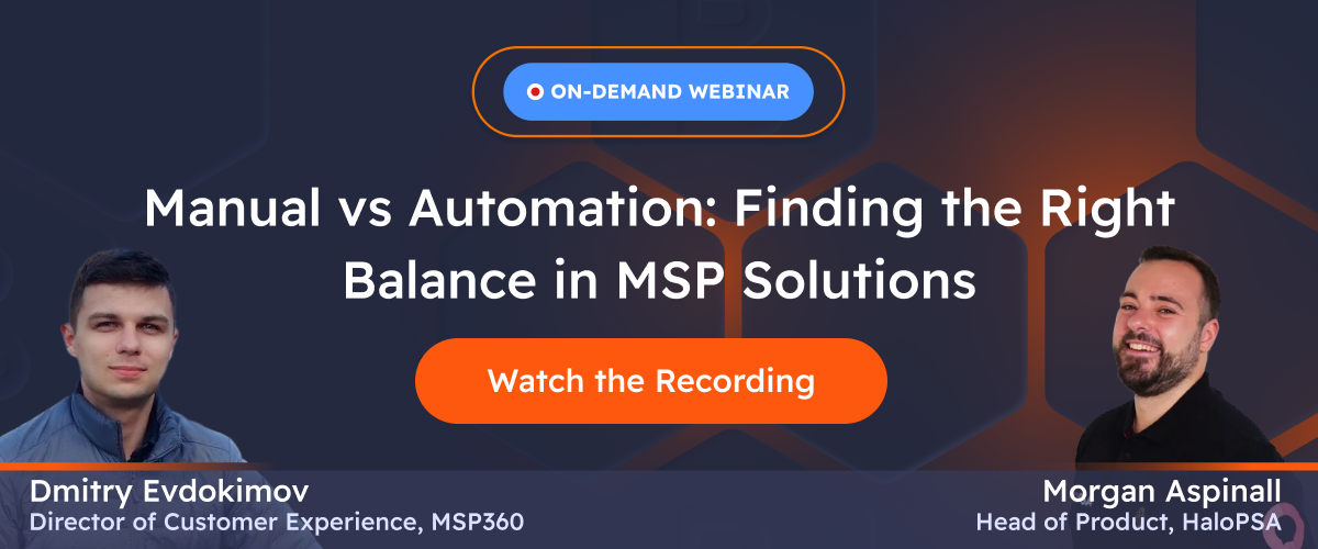 Manual vs Automation: Finding the Right Balance in MSP Solutions