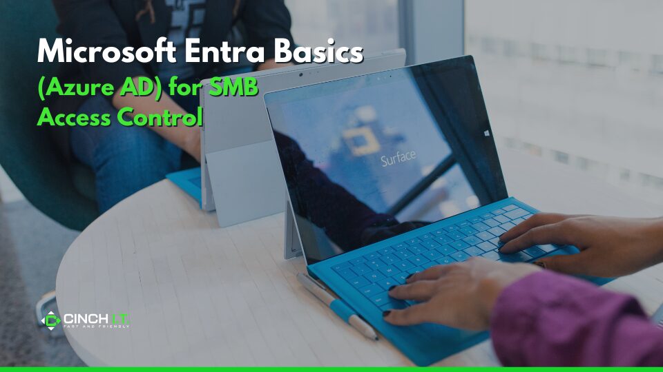 Microsoft Entra (Azure AD) Basics for SMB Access Control
