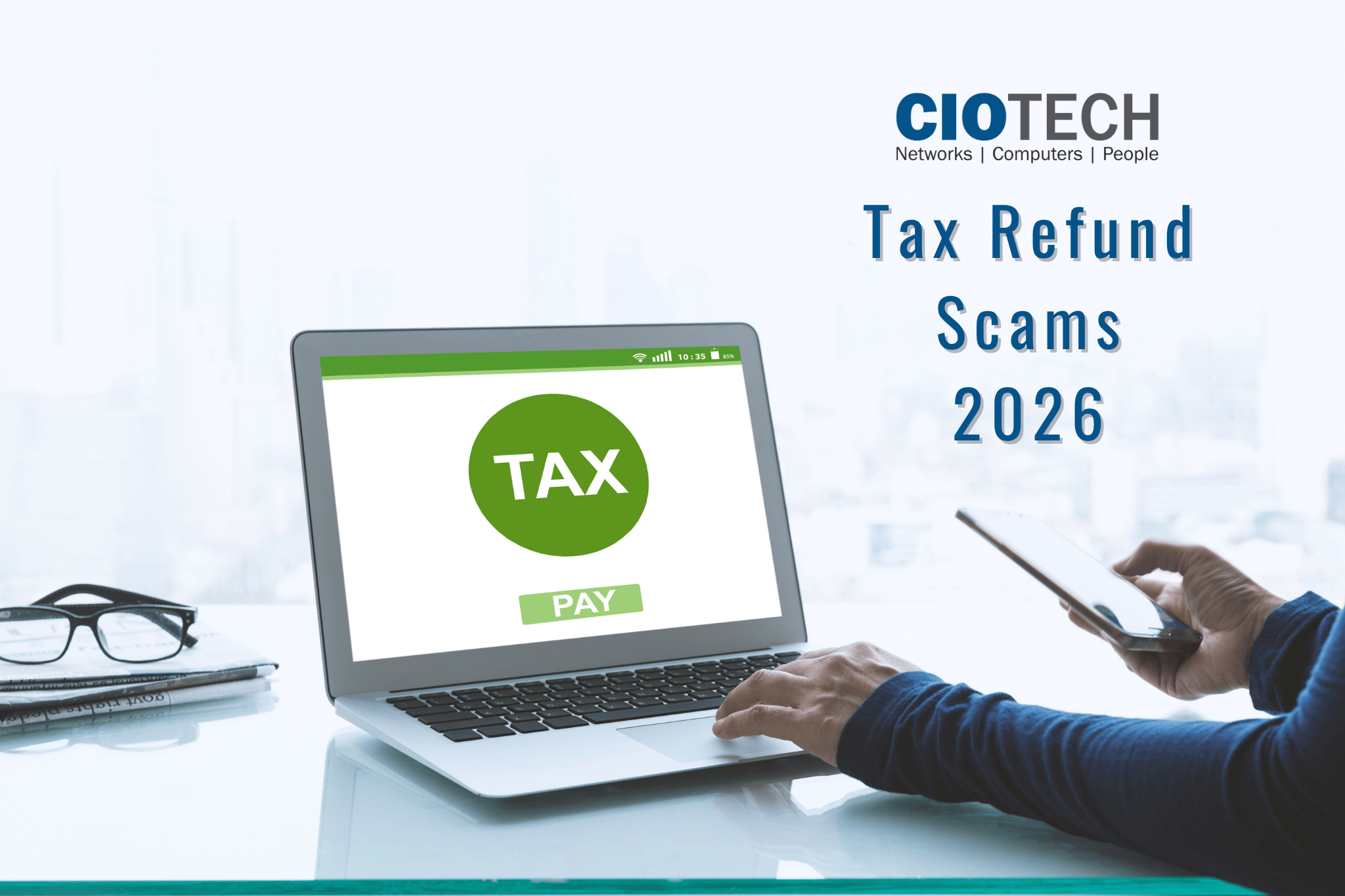 Tax Refund Scams 2026: The IRS Phishing and Fake Refund Text Threat Tampa Businesses Cannot Ignore