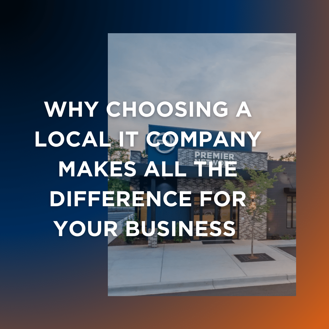 Why Choosing a Local IT Company Makes All the Difference for Your Business