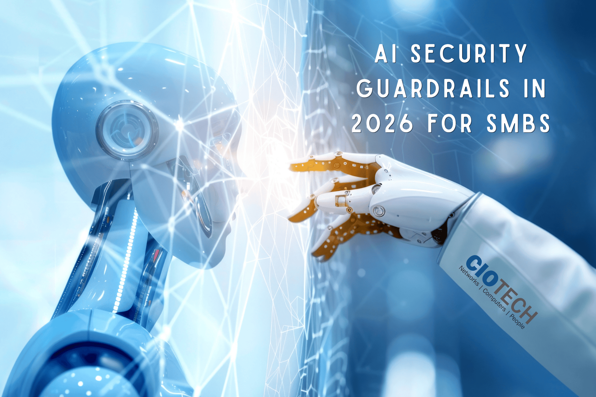 AI Security Guardrails in 2026 for SMBs