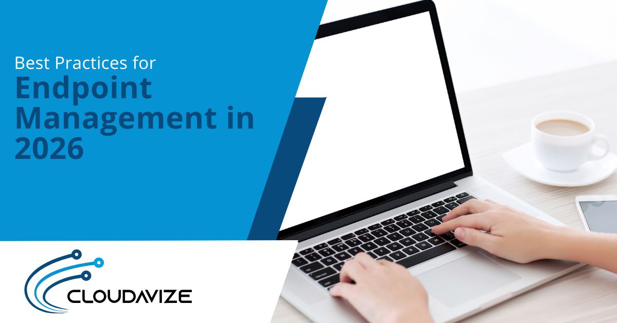 Best Practices for Endpoint Management in 2026