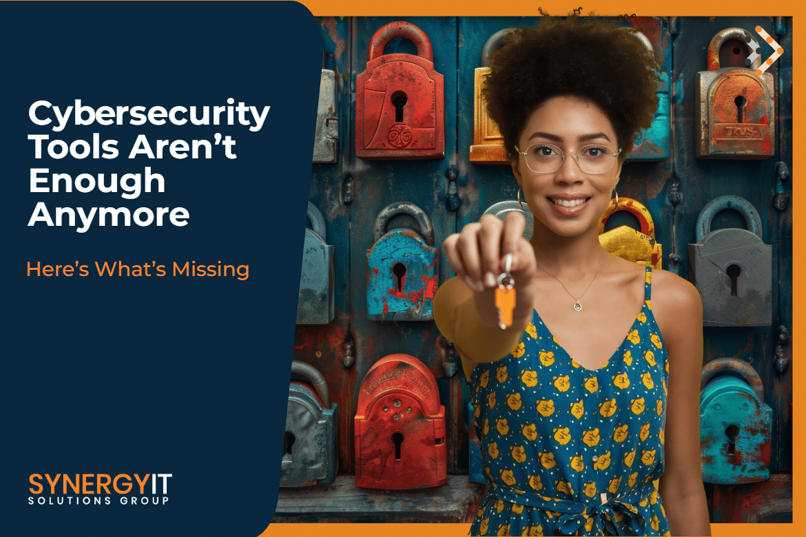 Cybersecurity Tools Aren’t Enough Anymore—Here’s What’s Missing