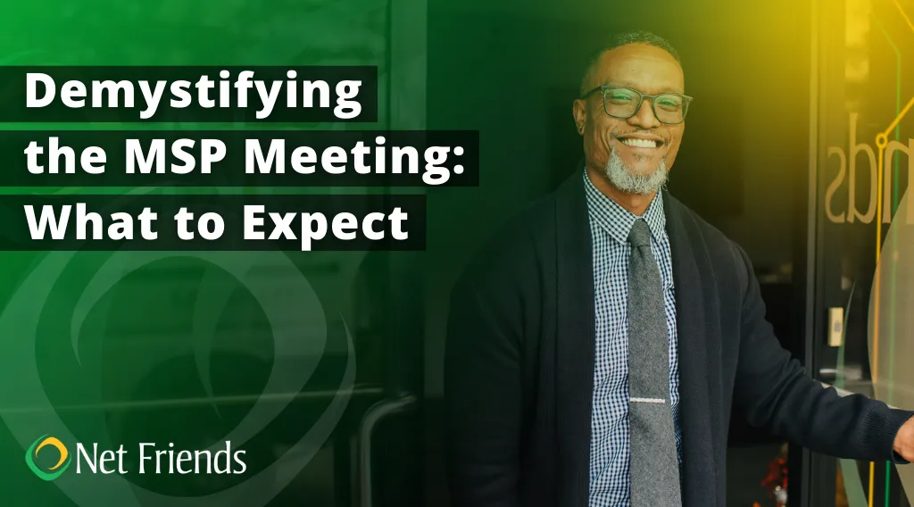 Demystifying the MSP Meeting: What to Expect