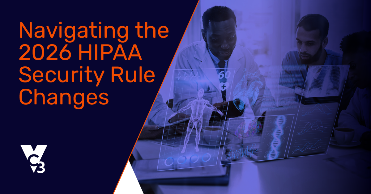 Navigating the 2026 HIPAA Security Rule Changes