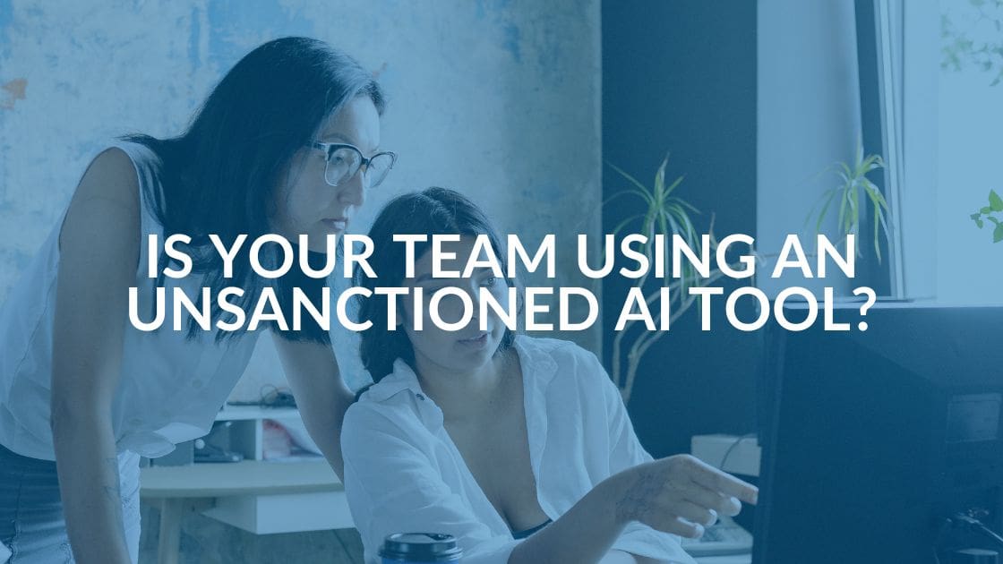 Shadow AI: Adoption Outpaces Policy and Governance