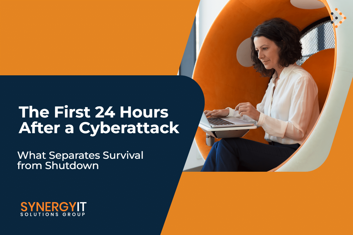 The First 24 Hours After a Cyberattack: What Separates Survival from Shutdown