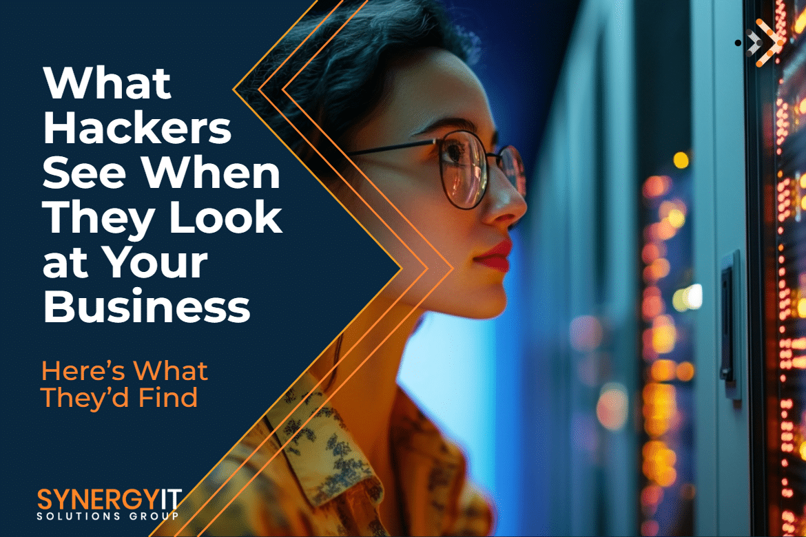 What Hackers See When They Look at Your Business — Here’s What They’d Find