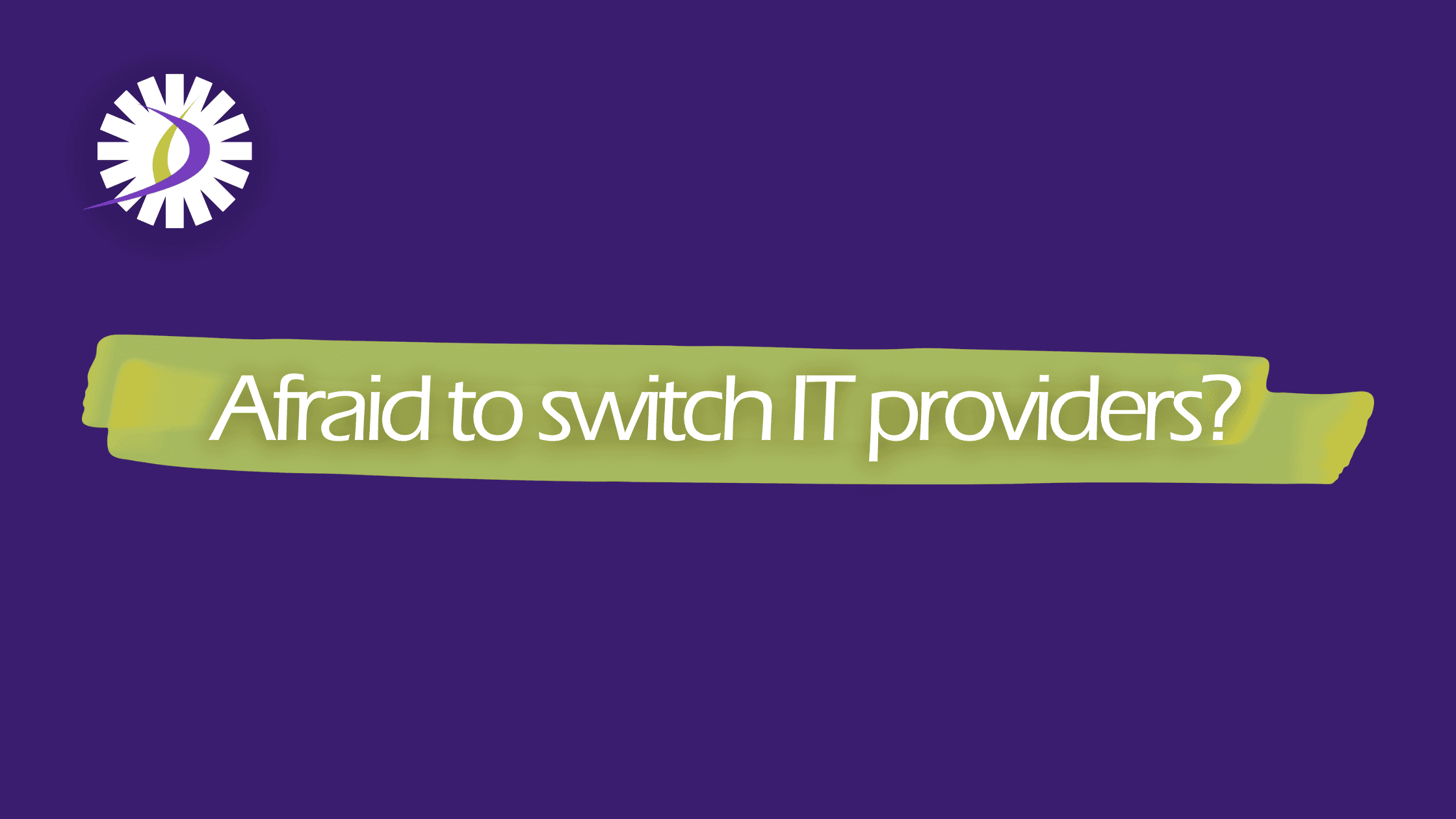 Is It Worth Switching IT Providers? What Insurance Agency Principals Need to Know
