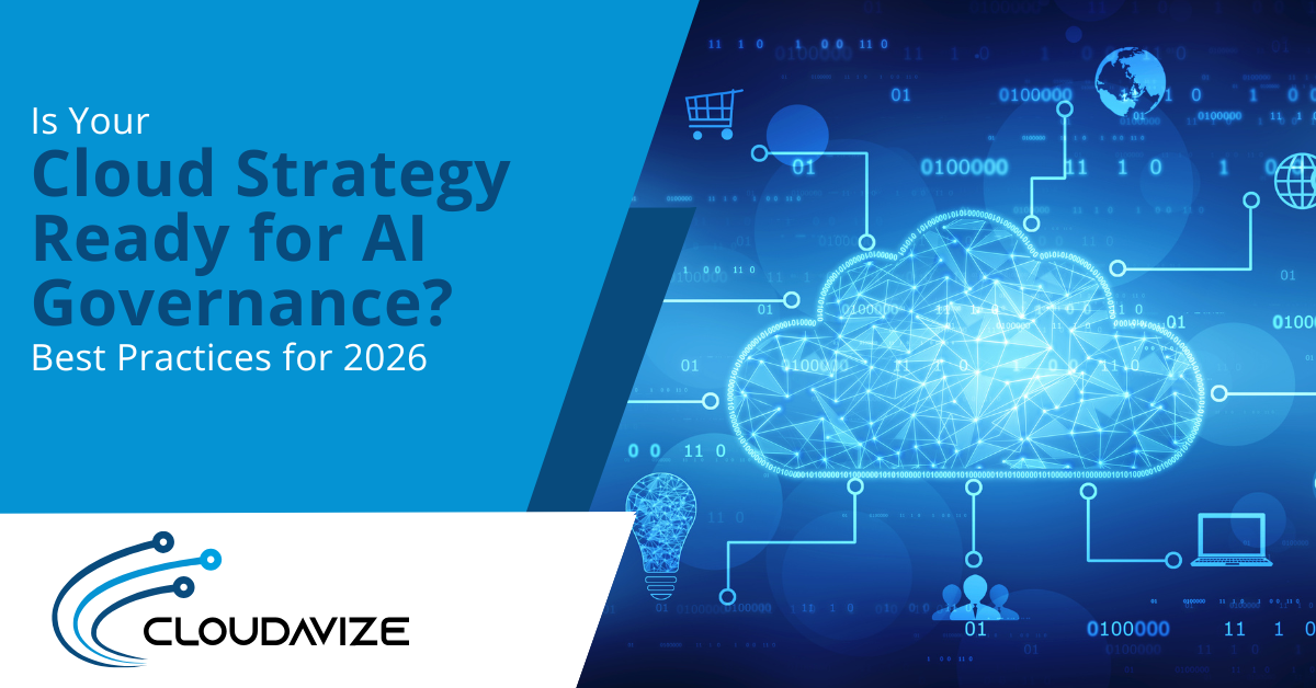 Is Your Cloud Strategy Ready for AI Governance? Best Practices for 2026
