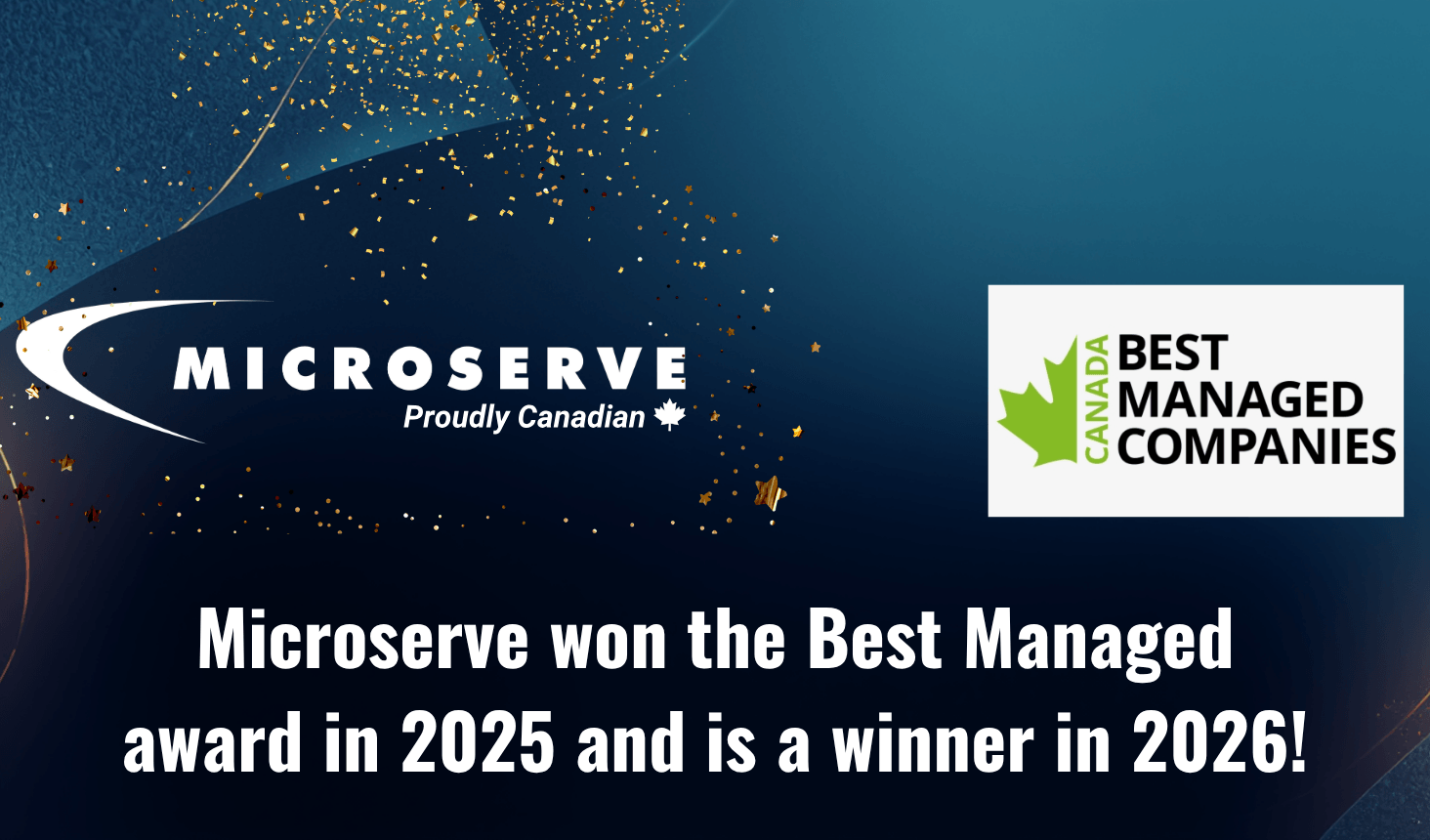 Microserve Requalifies as One of Canada’s Best Managed Companies for 2026 