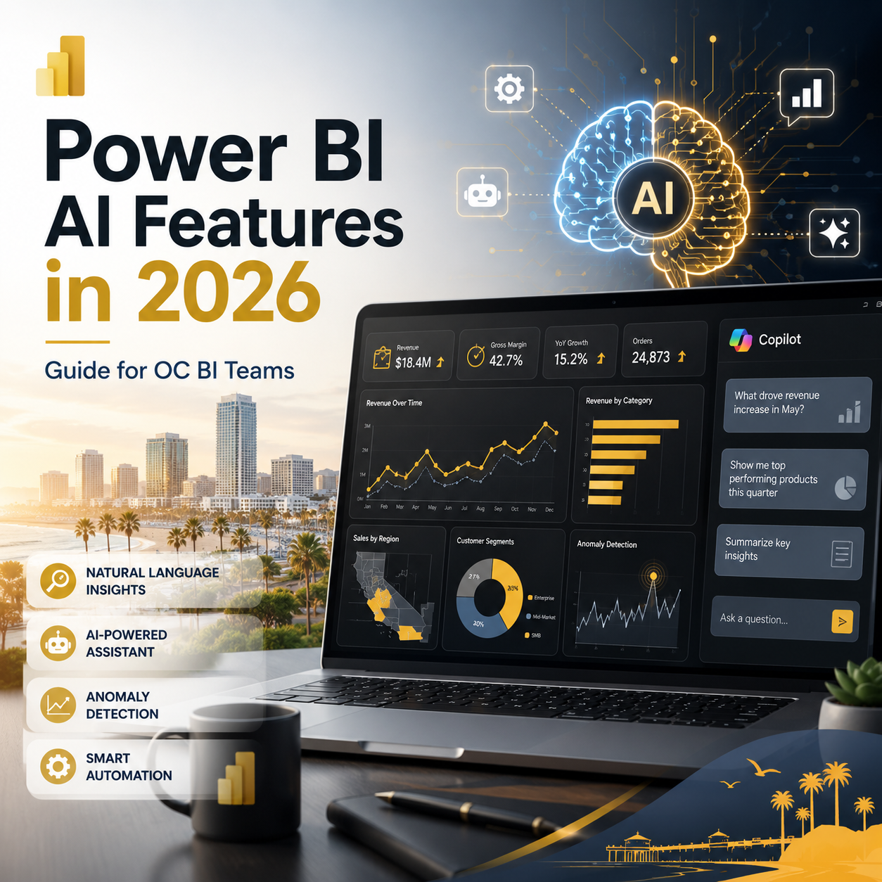 Power BI AI Features in 2026: Guide for OC Business Intelligence Teams ...