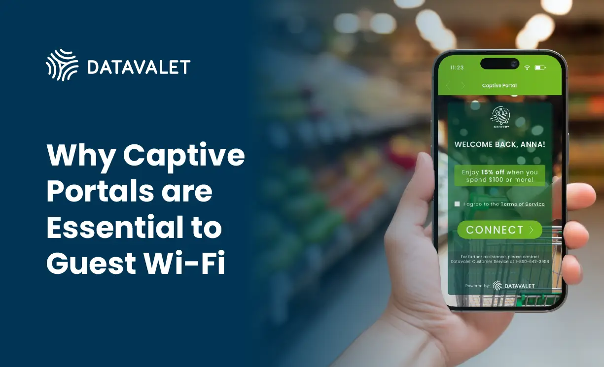 Why Captive Portals are Essential to Guest Wi-Fi - Datavalet